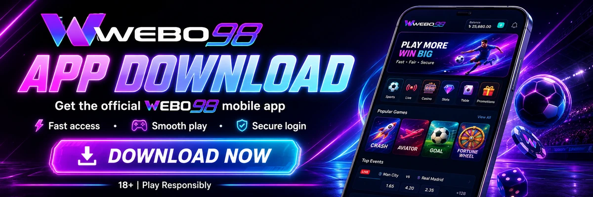 WEBO98 app download mobile access guide